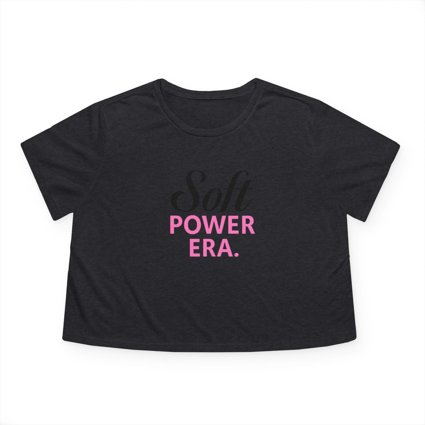 Soft Power Era Cropped Tee – For the Ones Who Love Themselves Better