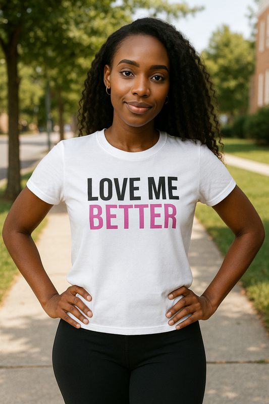 Love Me Better – Softstyle Tee for the Soft Era
